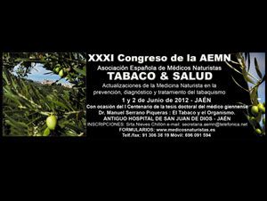 XXXI Congreso sobre Tabaco y Salud de la Asociaci�n Espa�ola de M�dicos Naturistas